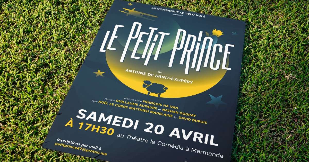 affiche-petit-prince-marmande-velo-vole - Communication digitale - Lot-et-Garonne - Anthony LAC 5 affiche-petit-prince-marmande-velo-vole - Communication digitale - Lot-et-Garonne - Anthony LAC 5